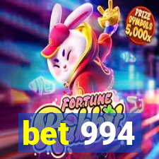 bet 994